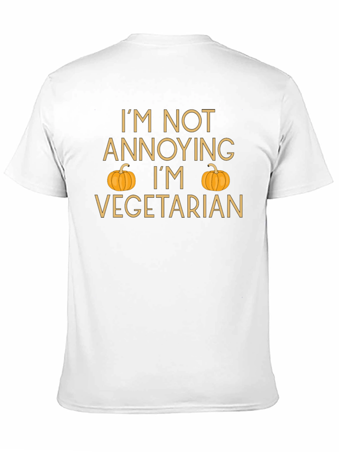 Im Not Annoying Im Vegetarian T-Shirt