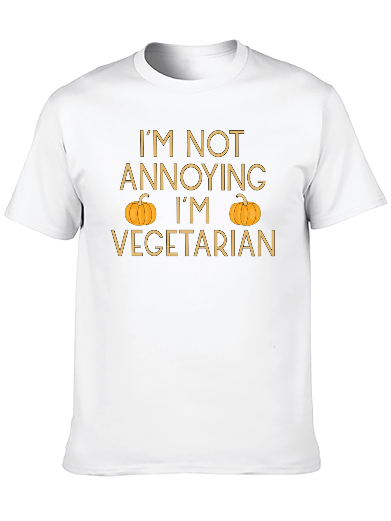 Im Not Annoying Im Vegetarian T-Shirt