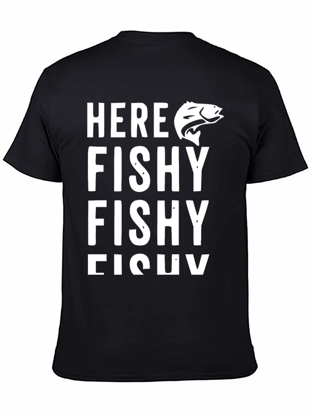 Here Fishy Fishy T-Shirt Funny Fishing Tee