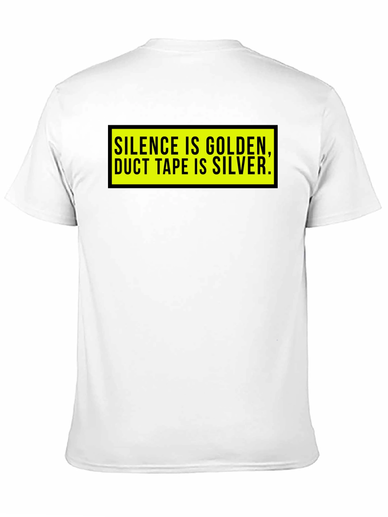 Silence is Golden T-Shirt - Funny Duct Tape Tee