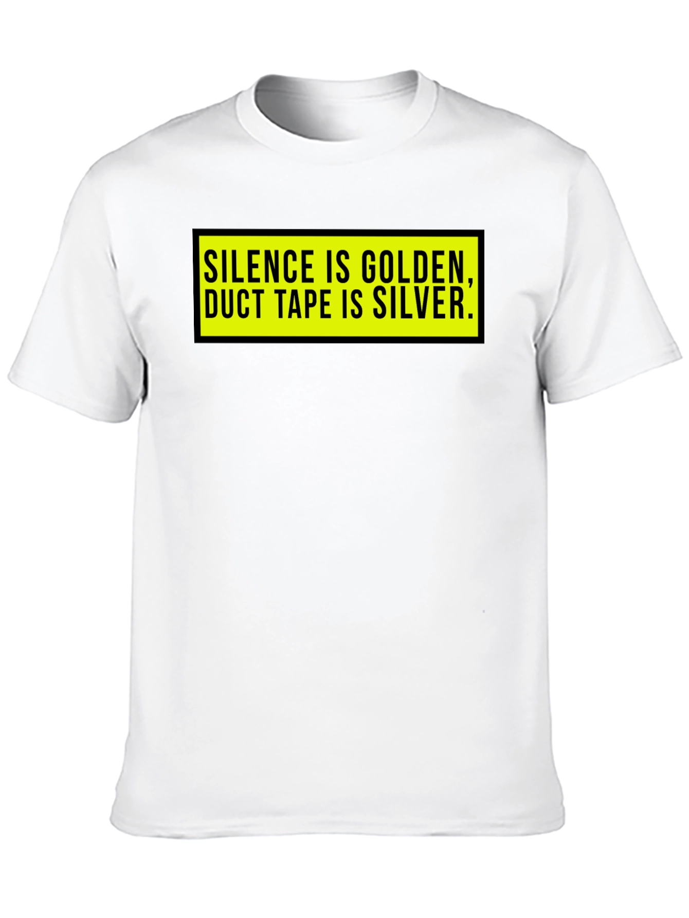 Silence is Golden T-Shirt - Funny Duct Tape Tee