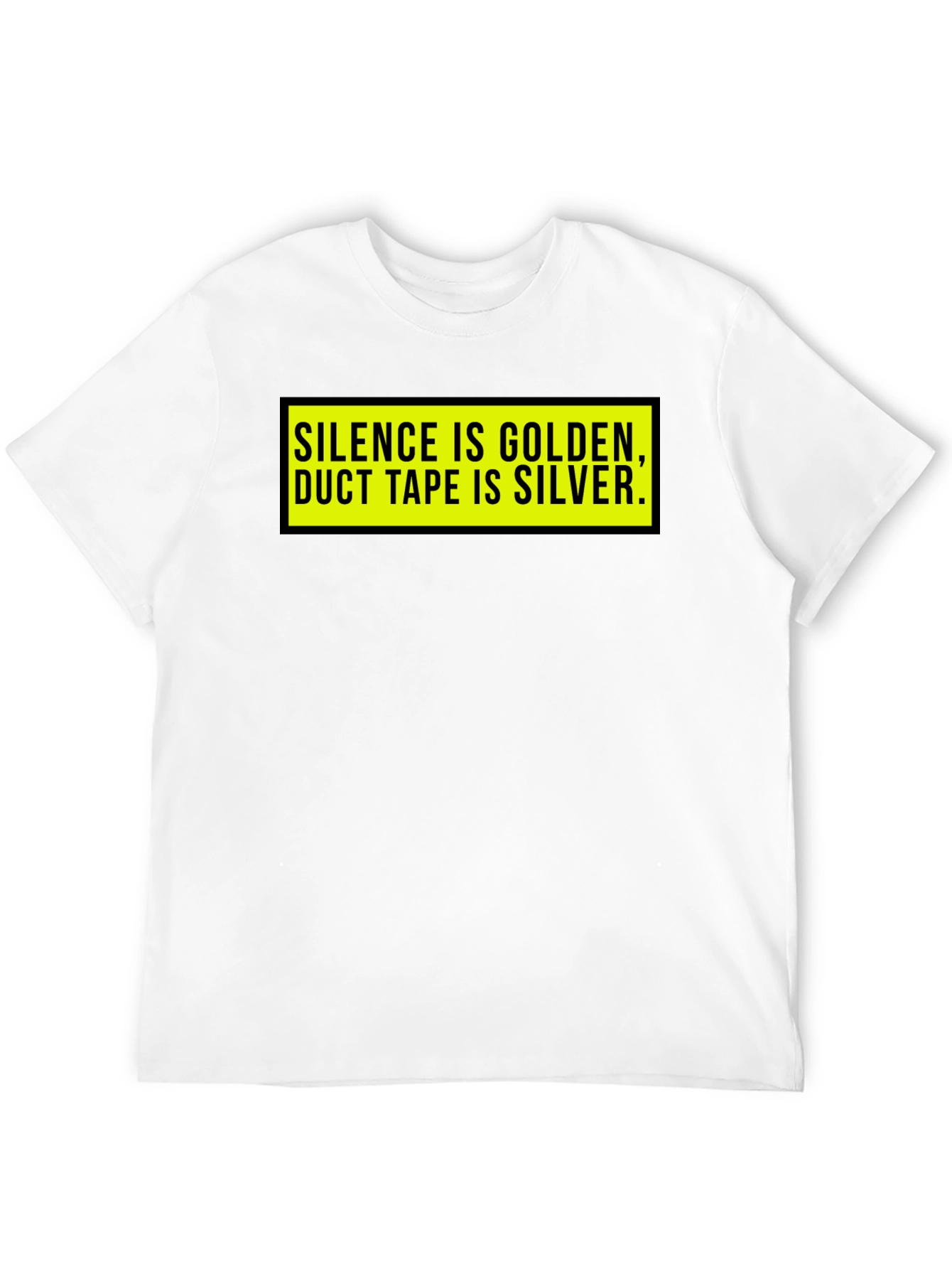 Silence is Golden T-Shirt - Funny Duct Tape Tee