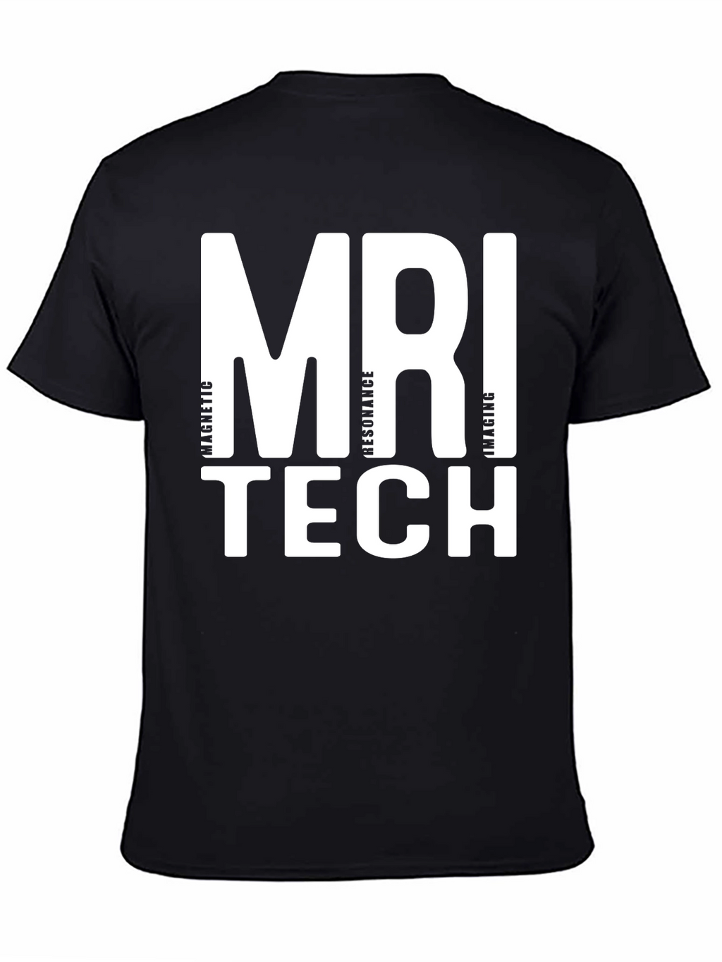 MRI Tech T-Shirt - Magnetic Resonance Imaging Apparel
