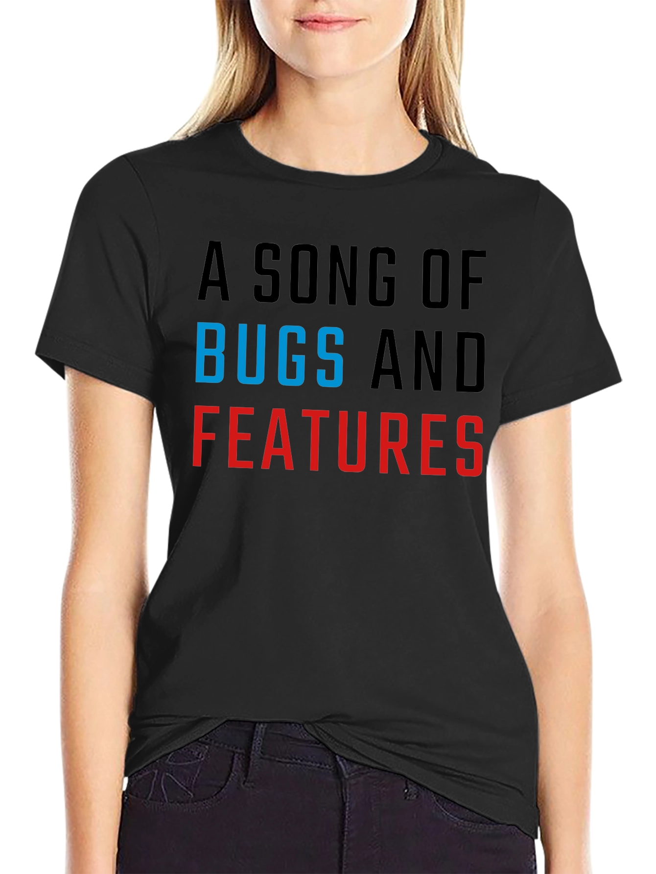 A Song Of Bugs And Features T-Shirt - Programmer Apparel