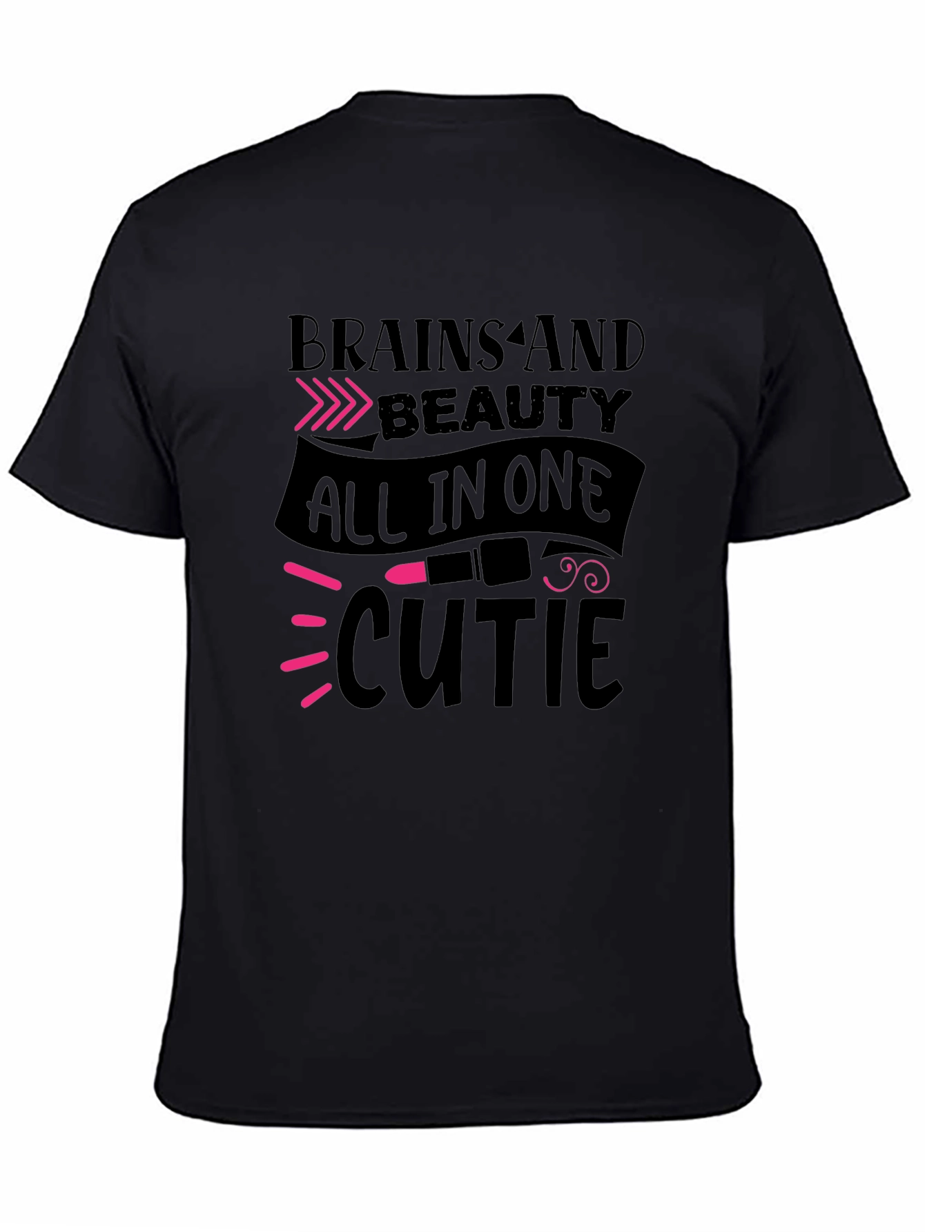 Brains and Beauty All in One Cute T-Shirt