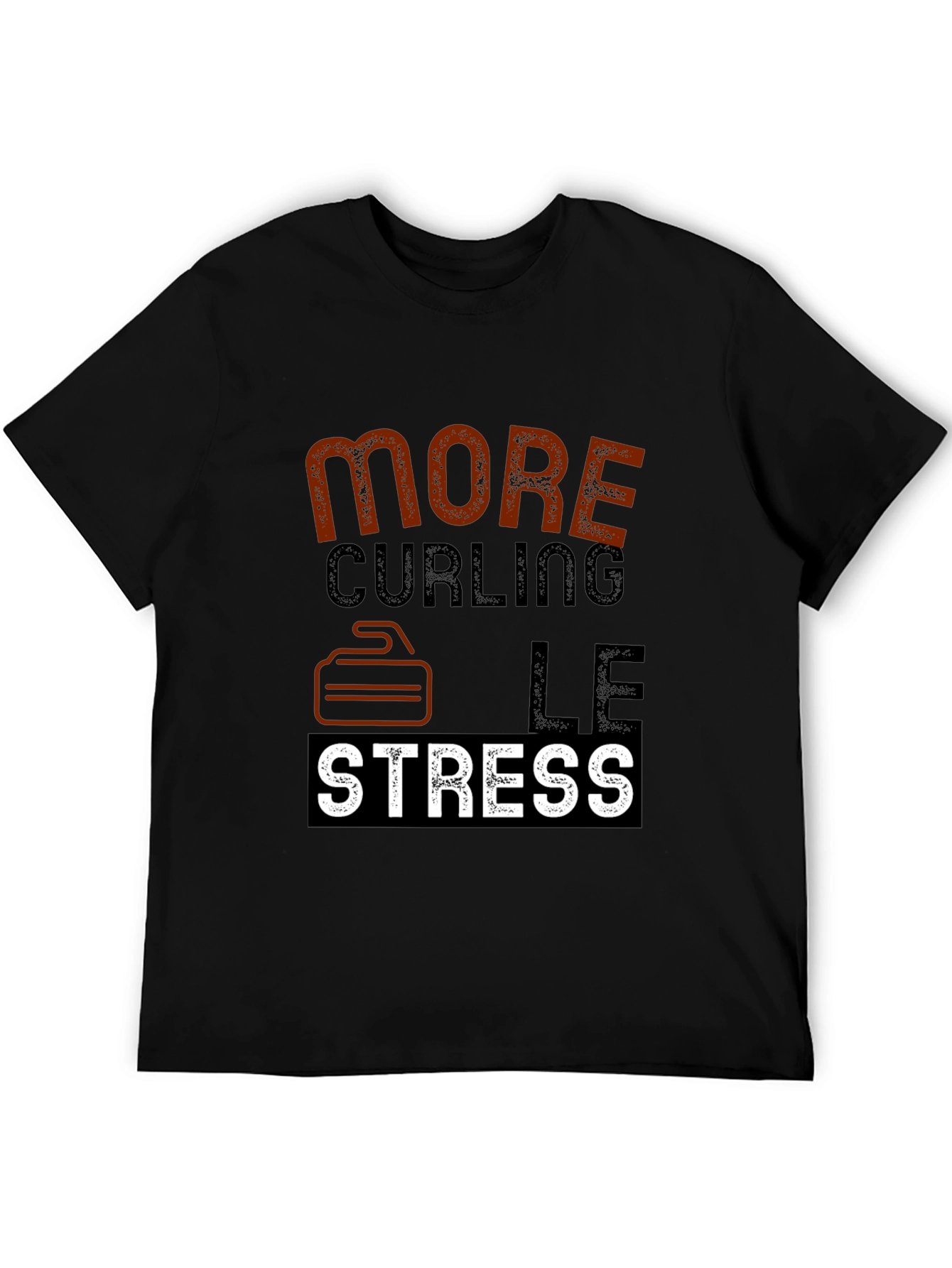 Curling T-Shirt - More Curling Less Stress - Novelty Tee