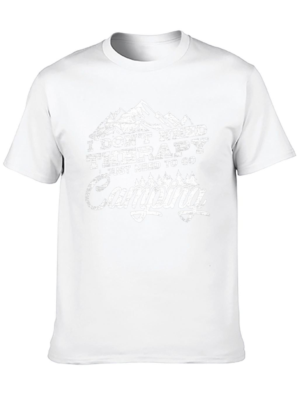 I Dont Need Therapy Camping T-Shirt