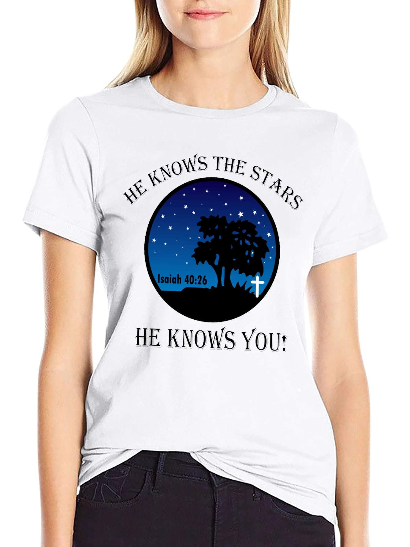 He Knows The Stars Christian T-Shirt