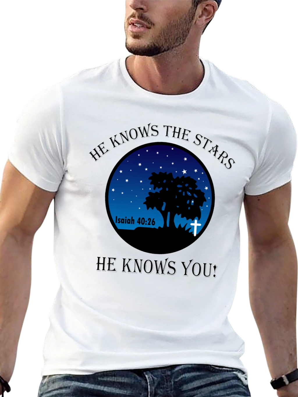 He Knows The Stars Christian T-Shirt