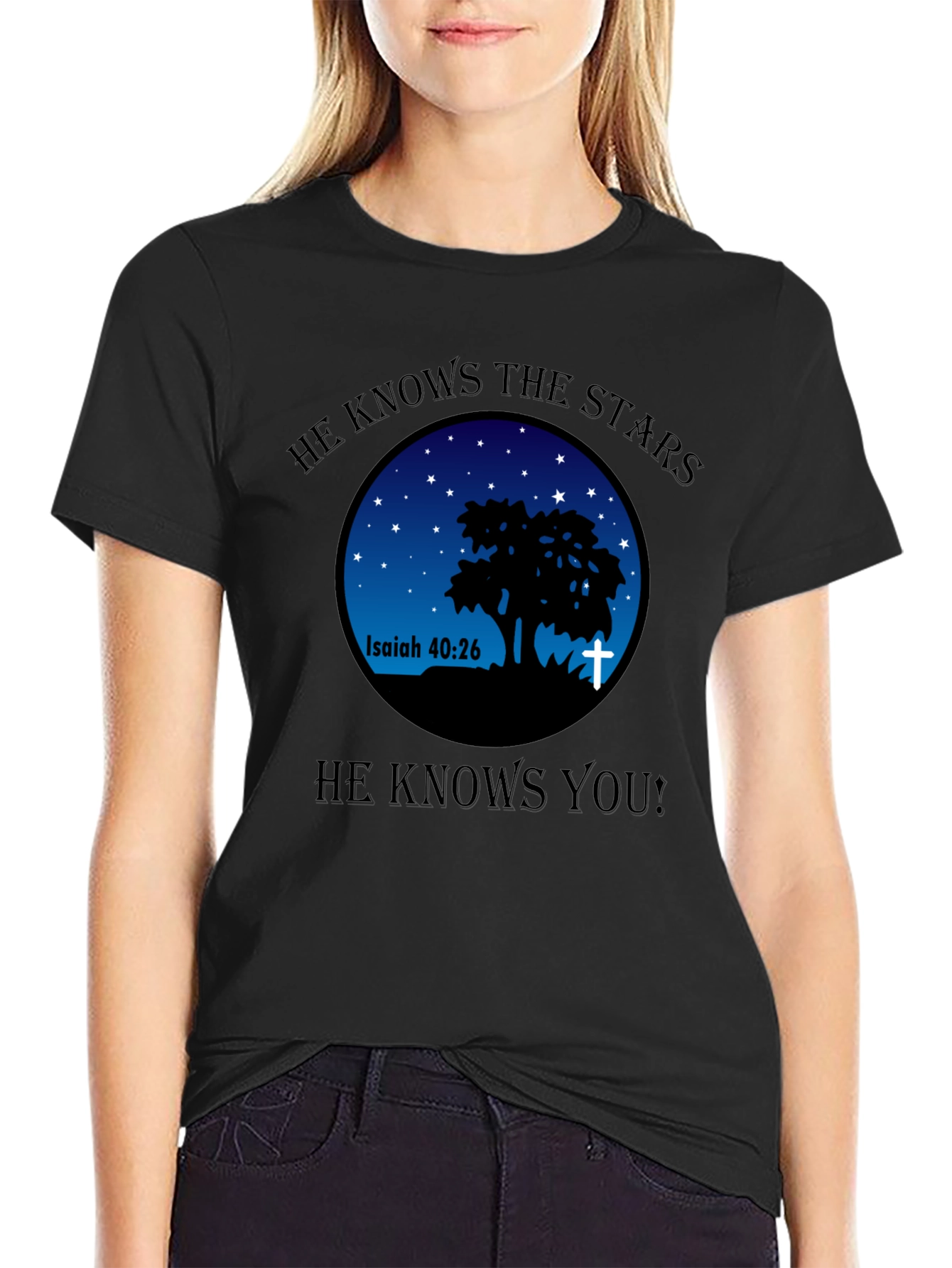He Knows The Stars Christian T-Shirt