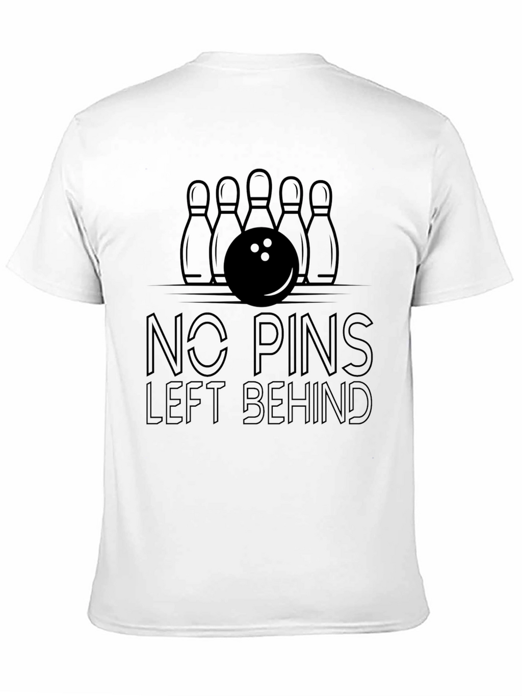No Pins Left Behind Bowling T-Shirt