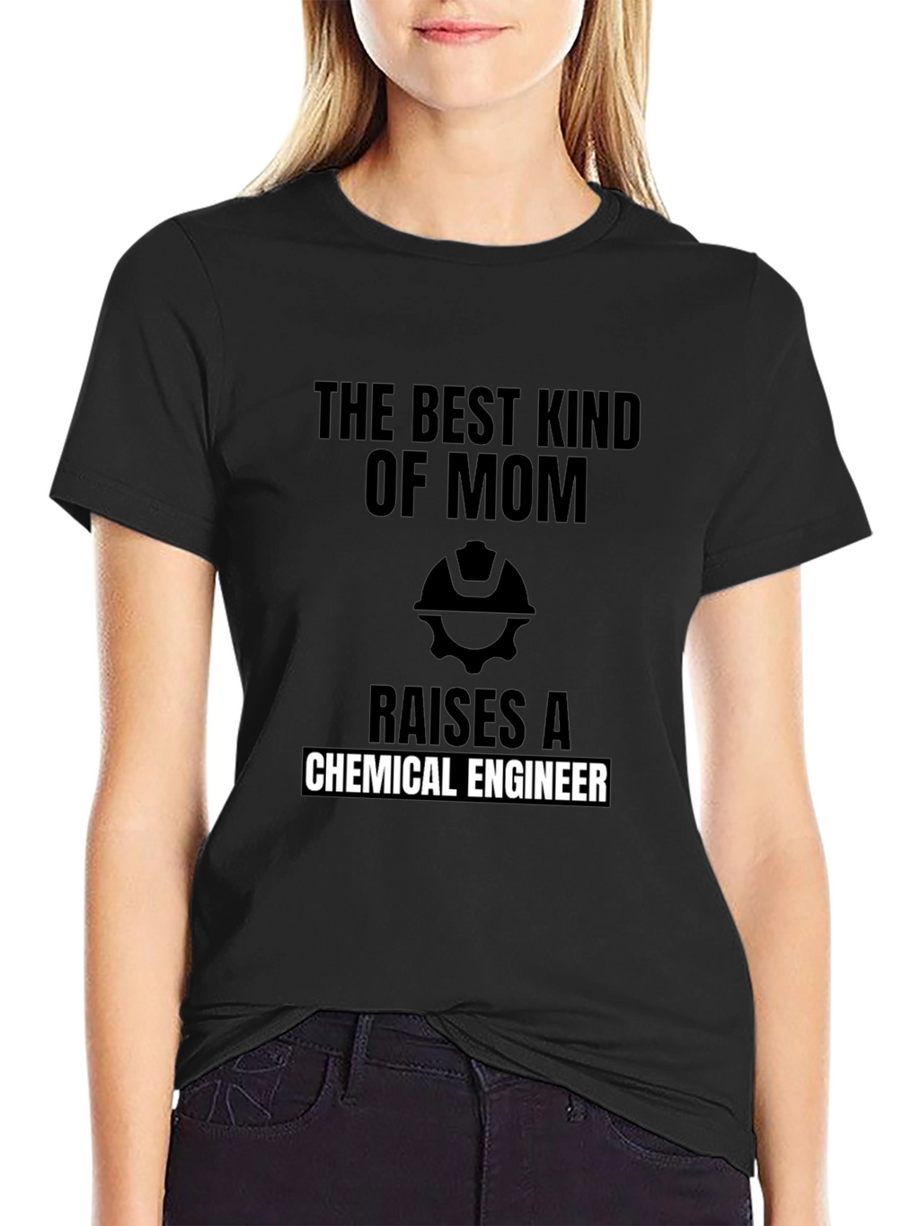 Best Mom Raises a Chemical Engineer T-Shirt
