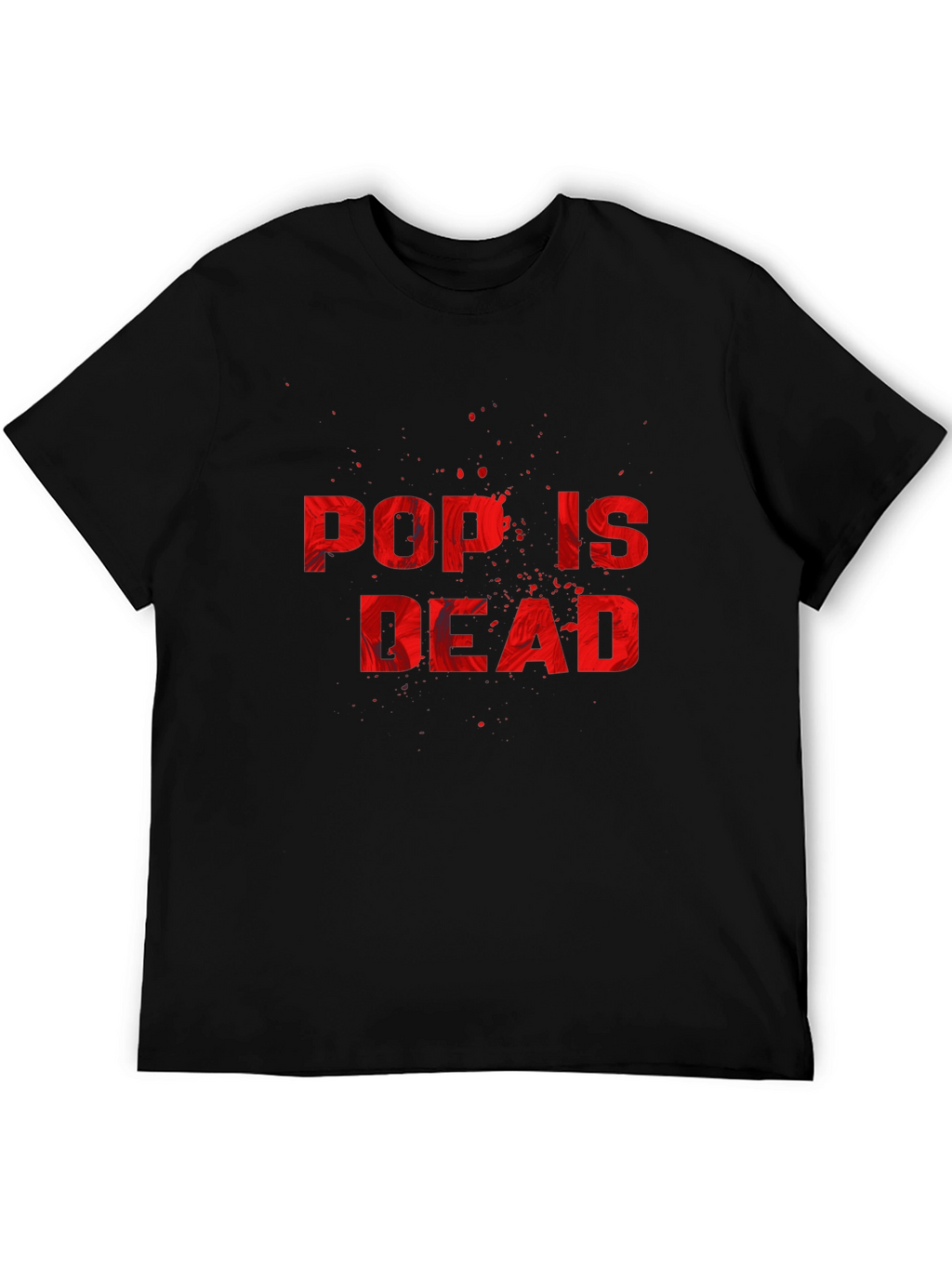 Pop is Dead Graphic T-Shirt - Statement Tee