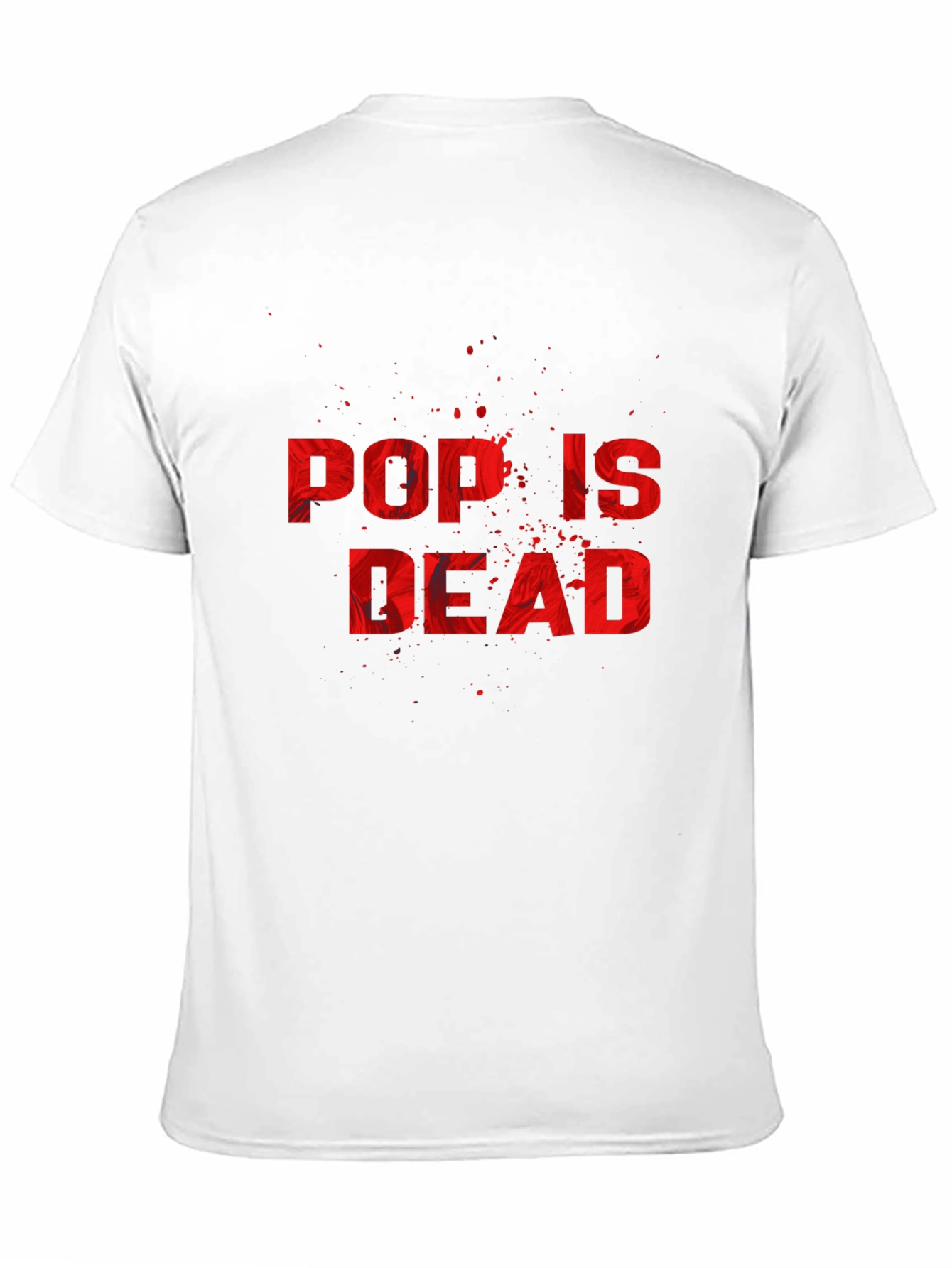 Pop is Dead Graphic T-Shirt - Statement Tee