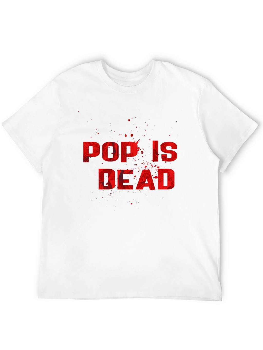 Pop is Dead Graphic T-Shirt - Statement Tee