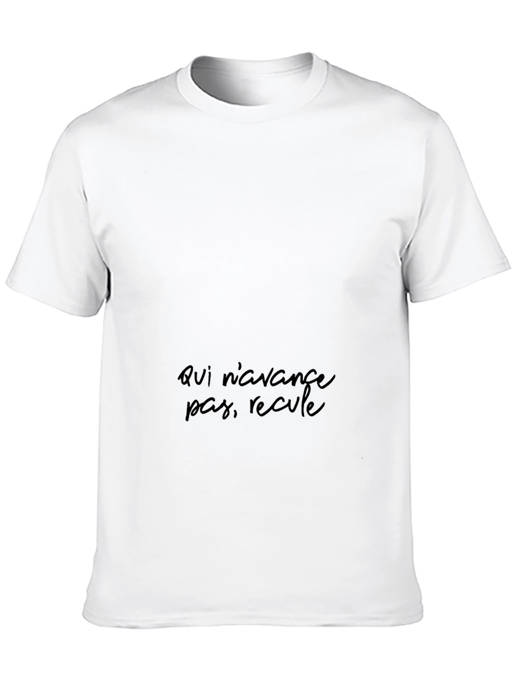 Black T-Shirt - Qui navance pas recule Design