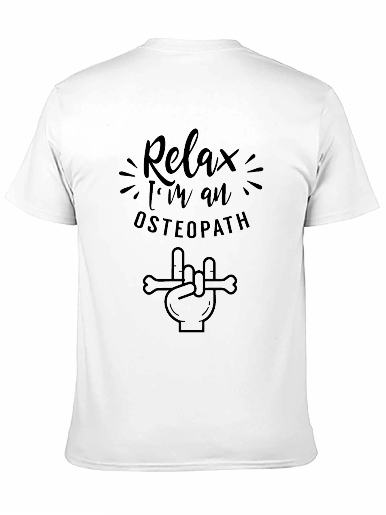 Relax Im an Osteopath T-Shirt