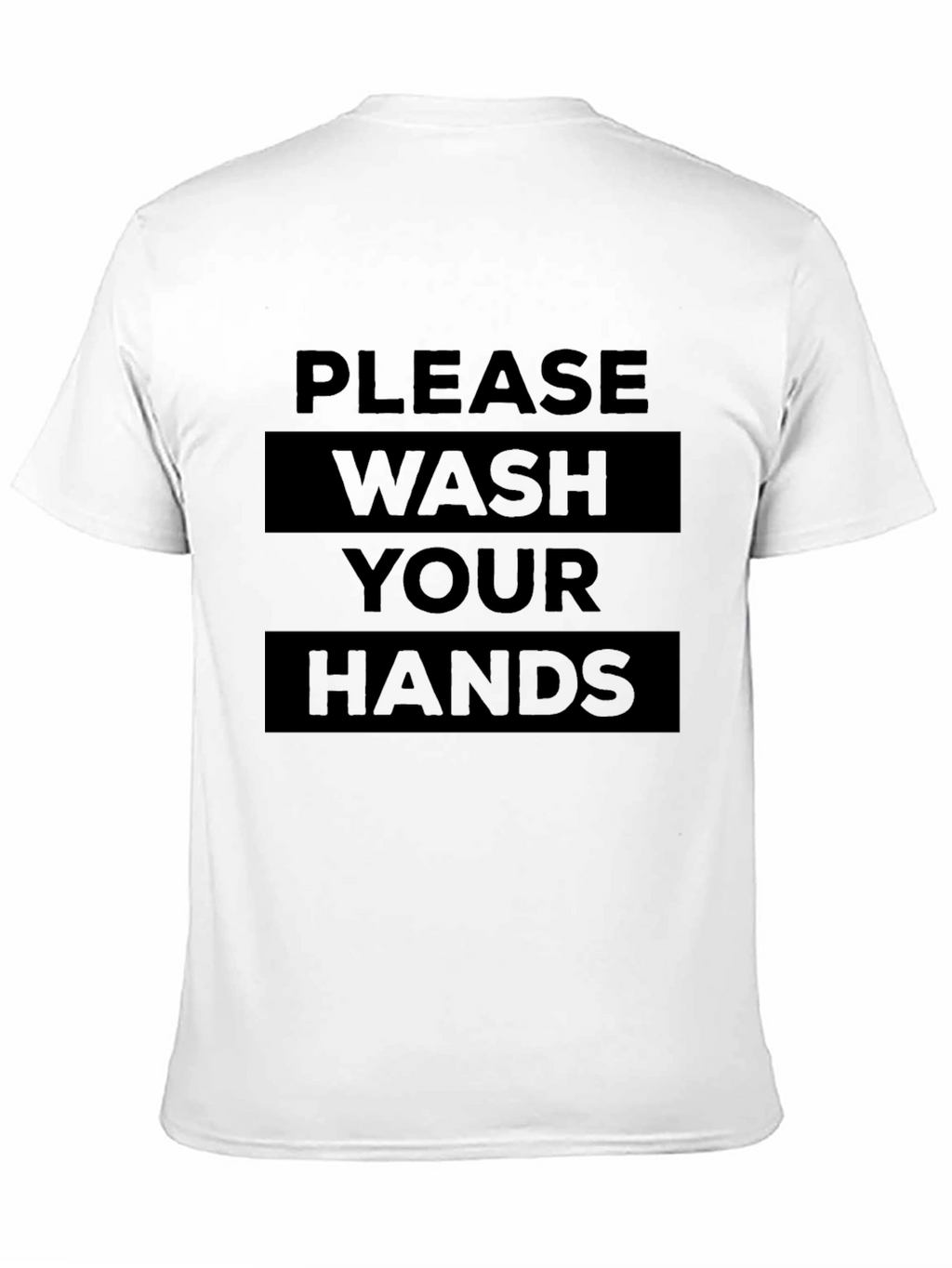 Please Wash Your Hands Graphic Tee
