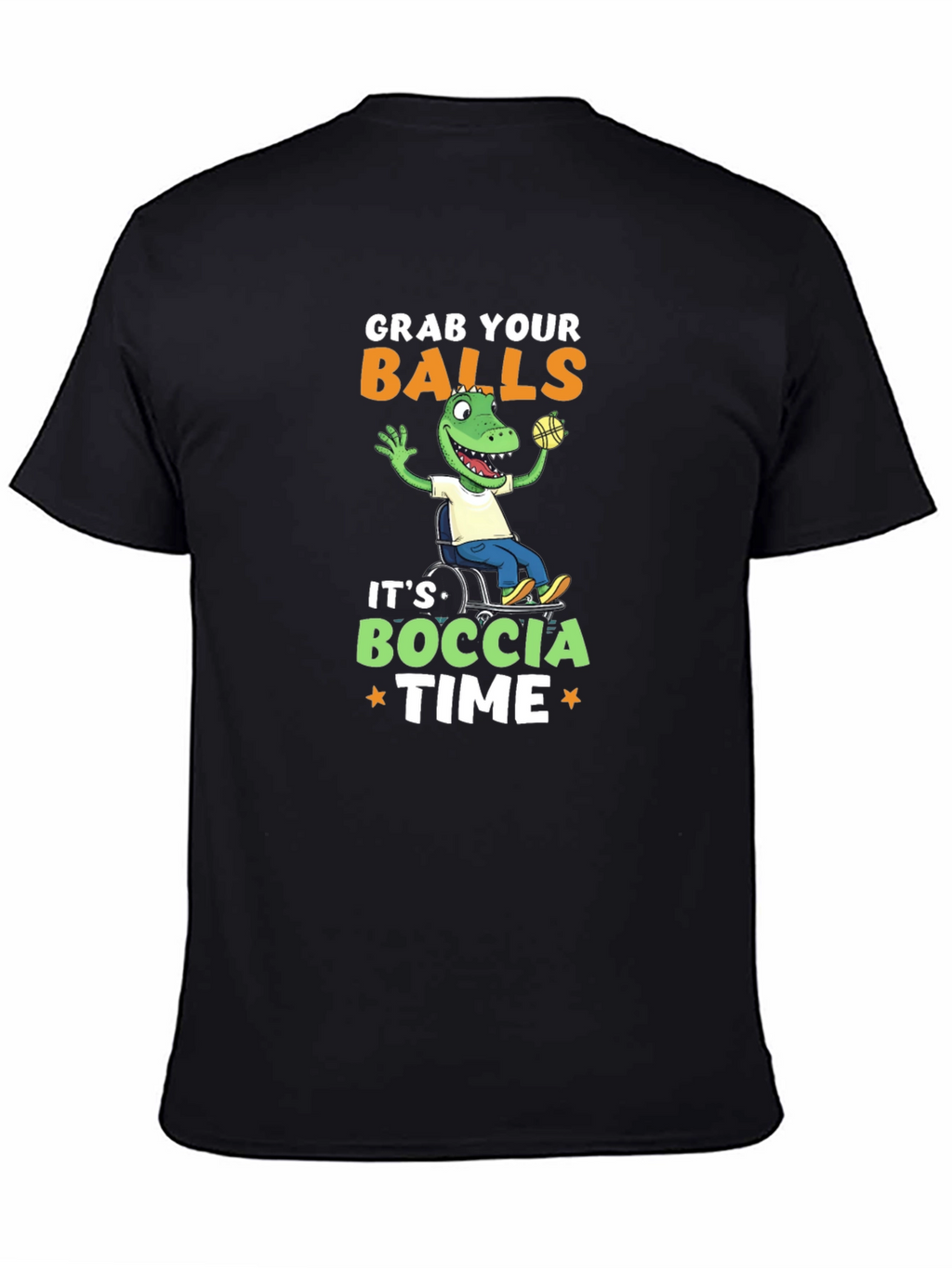 Grab Your Balls Boccia Time T-Shirt