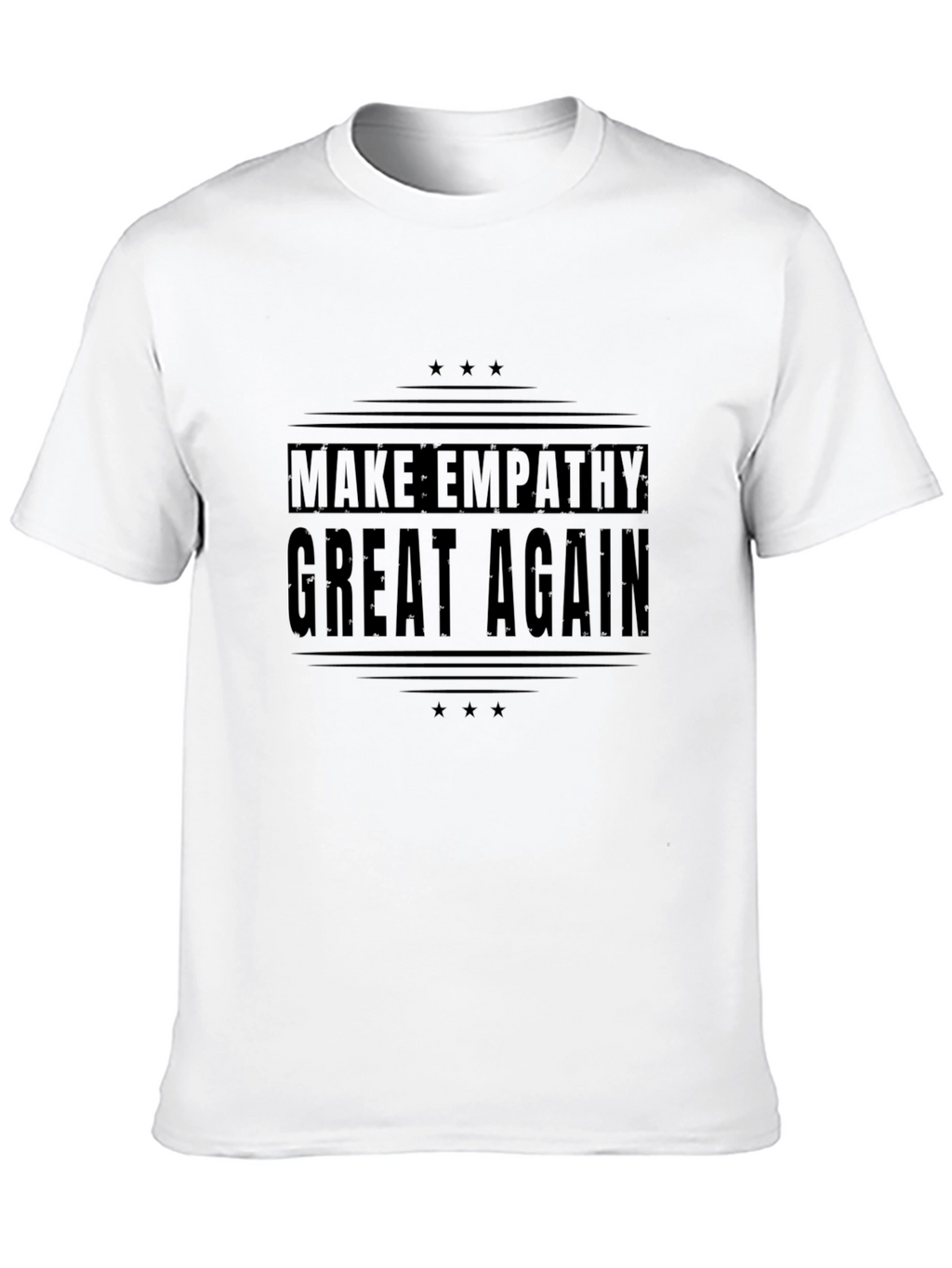 Make Empathy Great Again Black T-Shirt