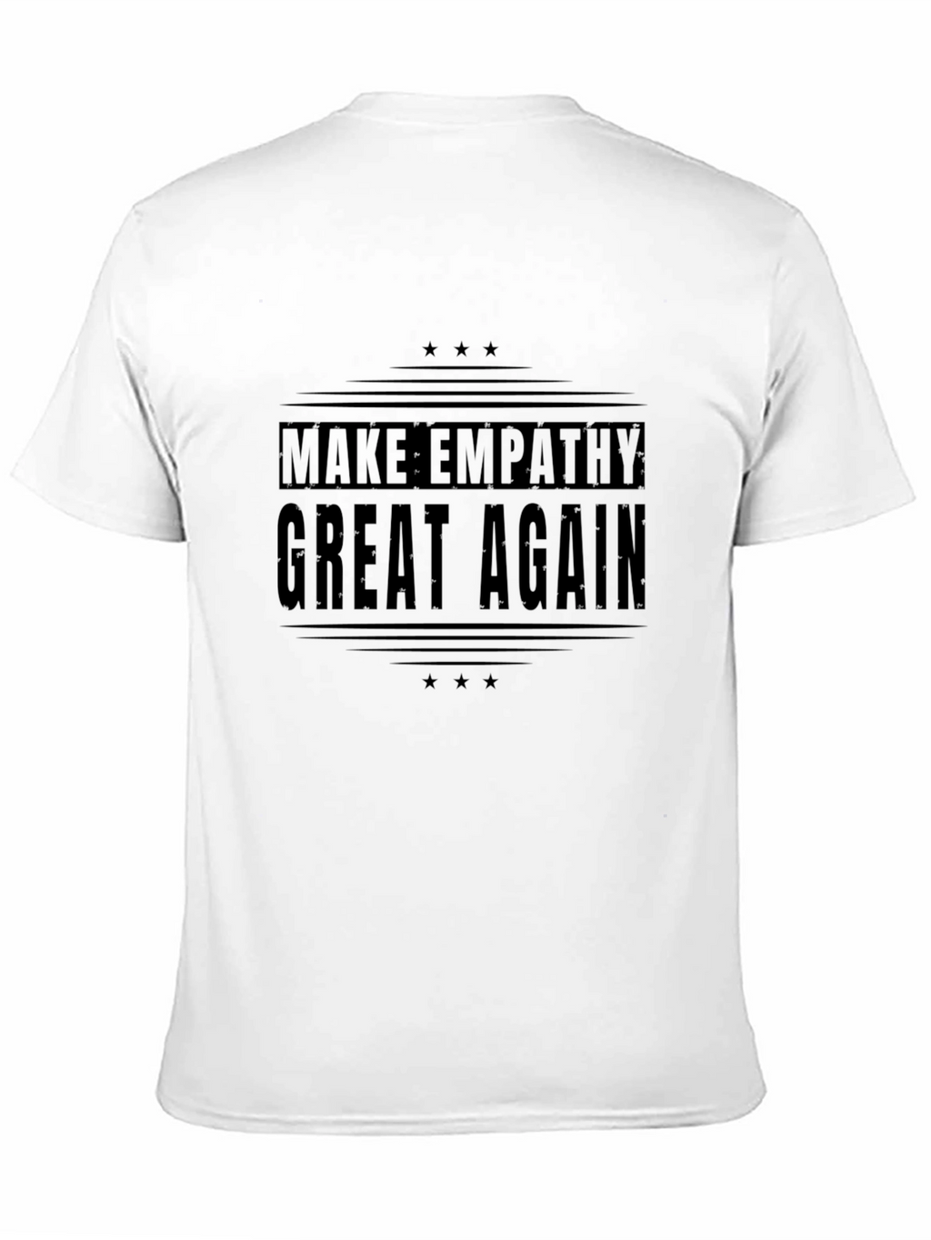 Make Empathy Great Again Black T-Shirt