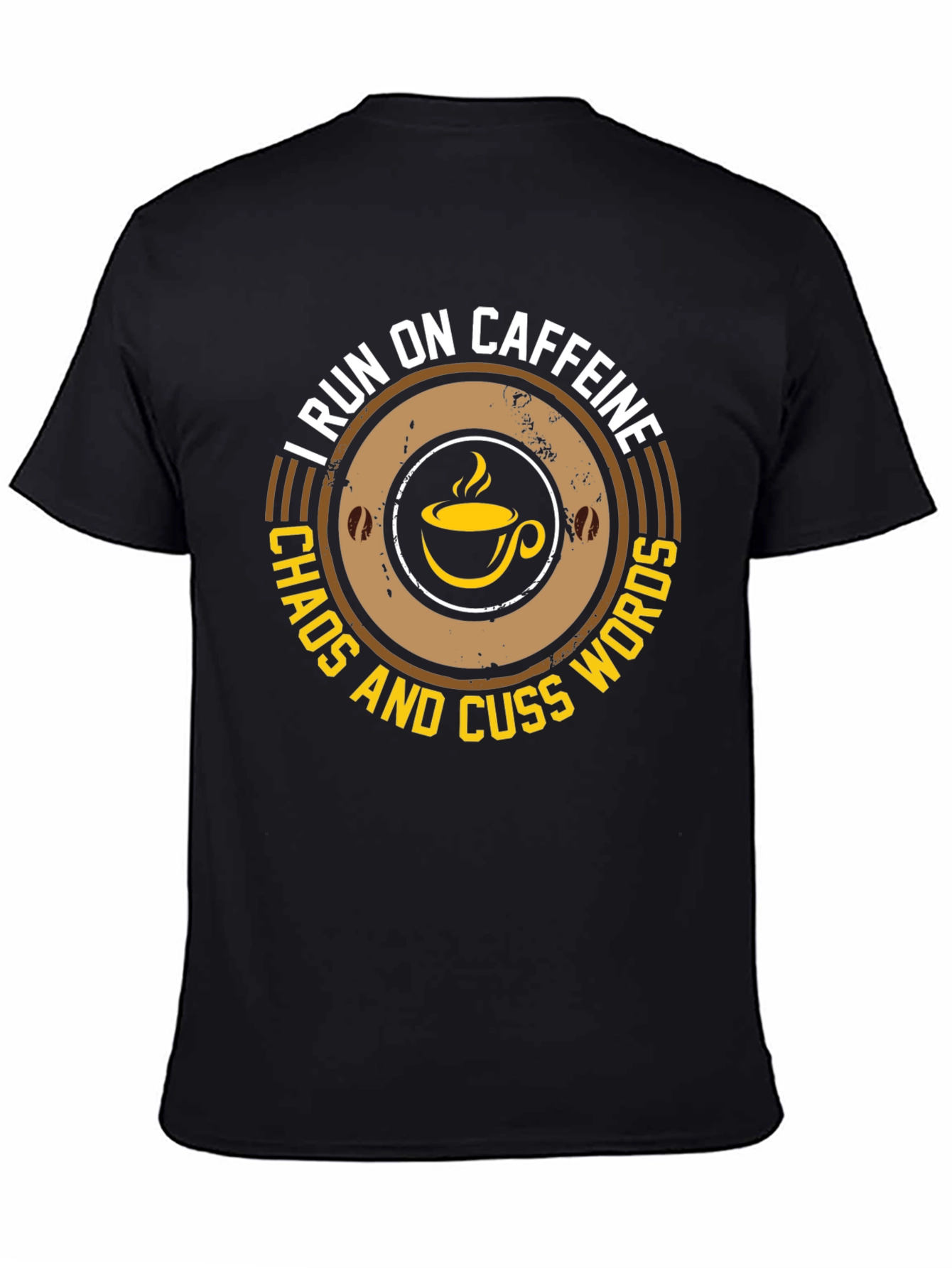 Caffeine Chaos & Cuss Words T-Shirt