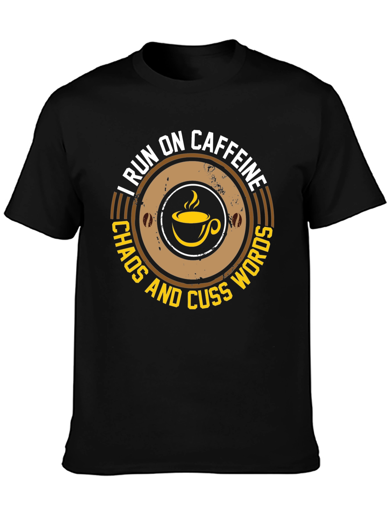 Caffeine Chaos & Cuss Words T-Shirt