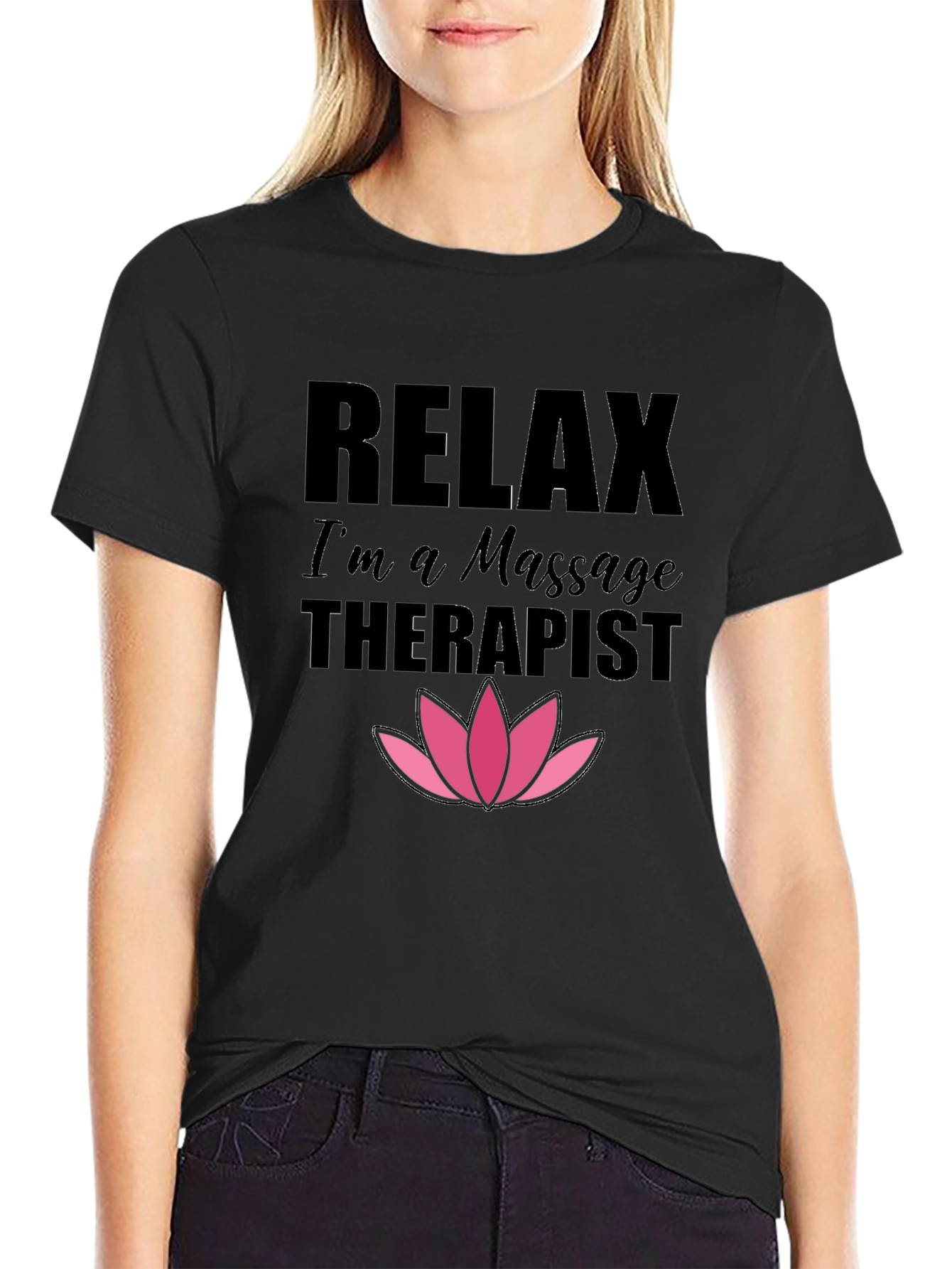 Relax Im a Massage Therapist Black T-Shirt
