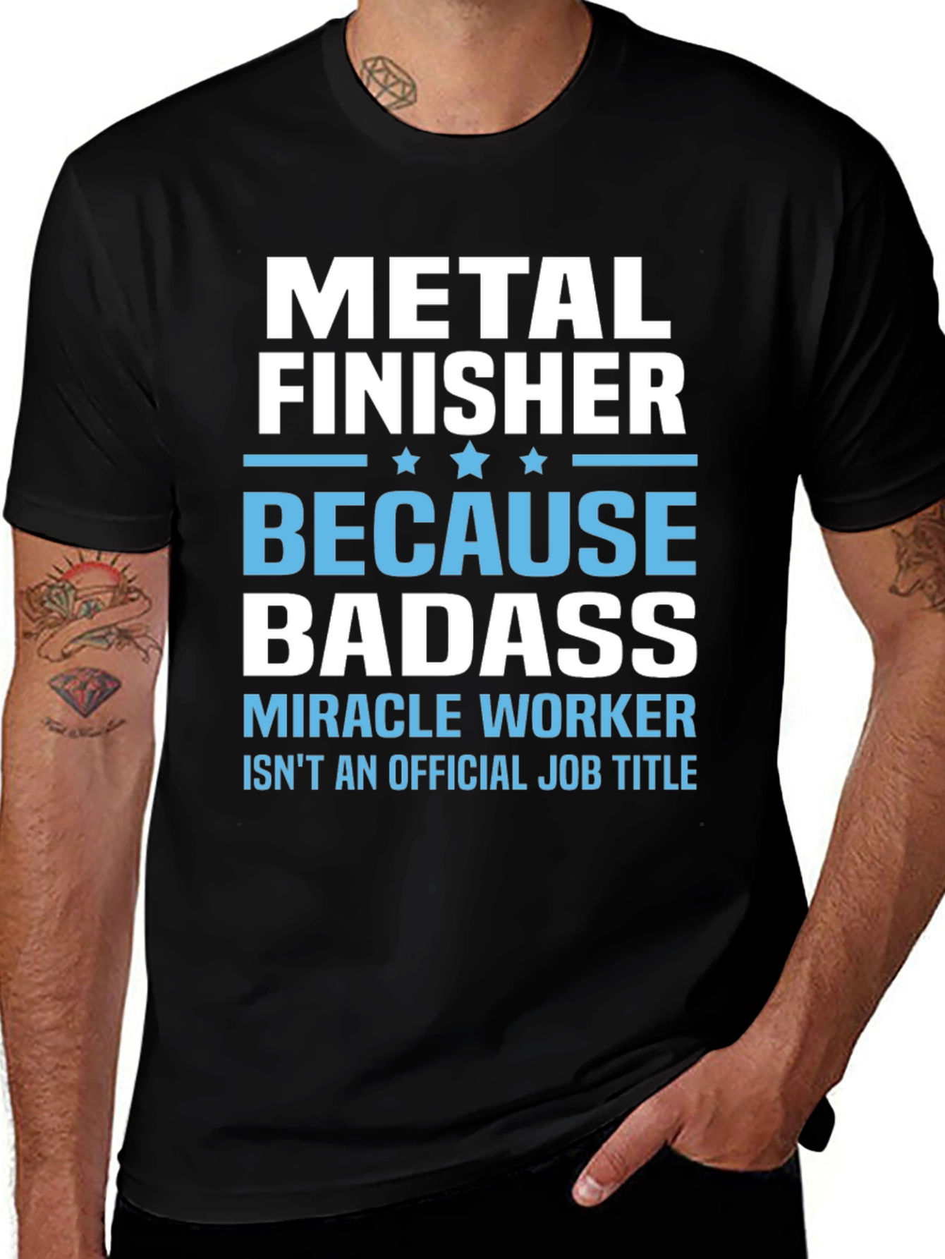 Metal Finisher Badass T-Shirt Funny Job Title Tee