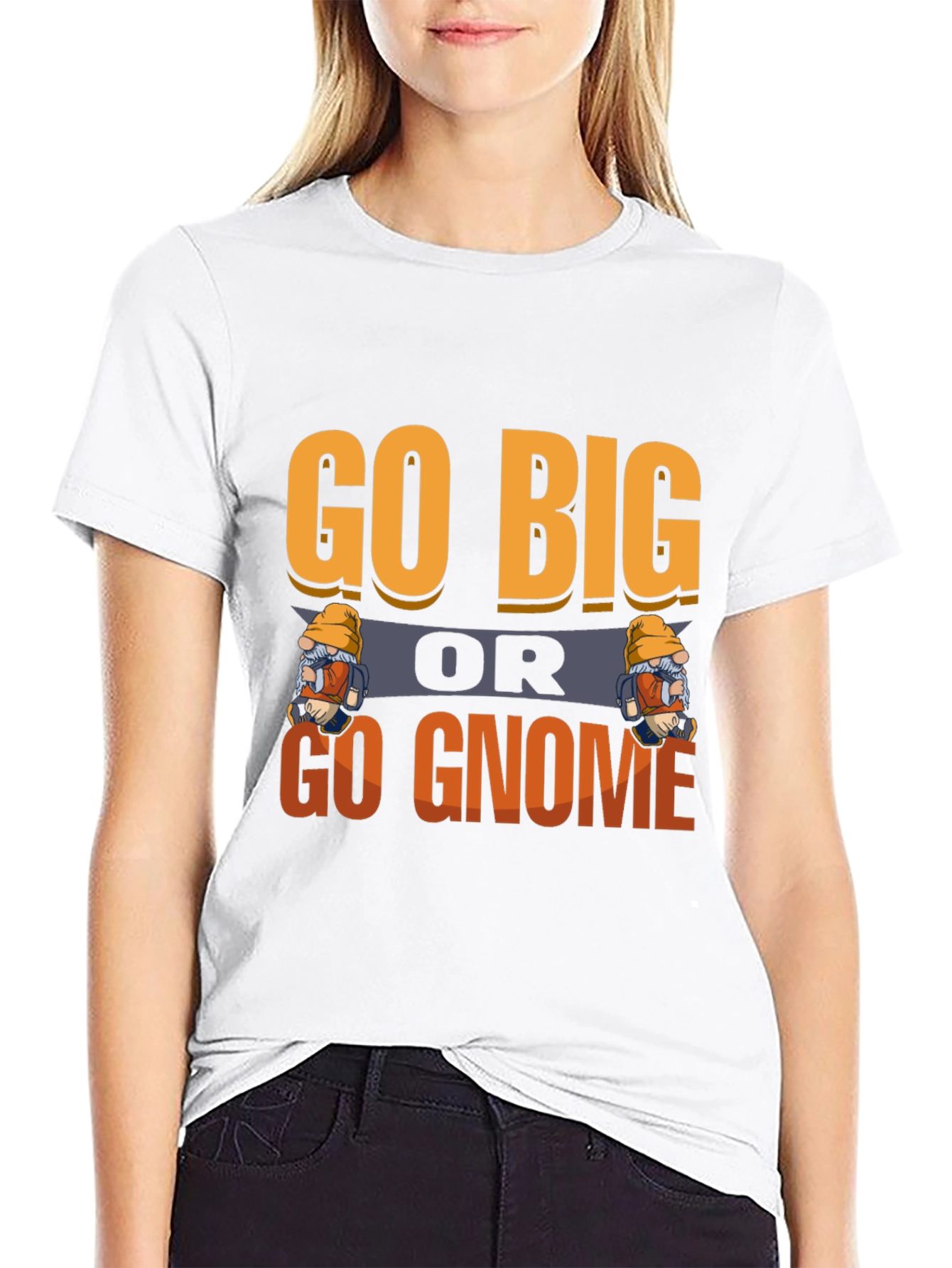 Go Big or Go Gnome Graphic Tee