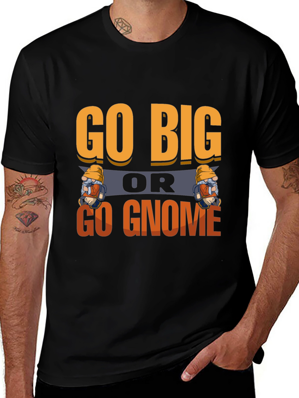 Go Big or Go Gnome Graphic Tee