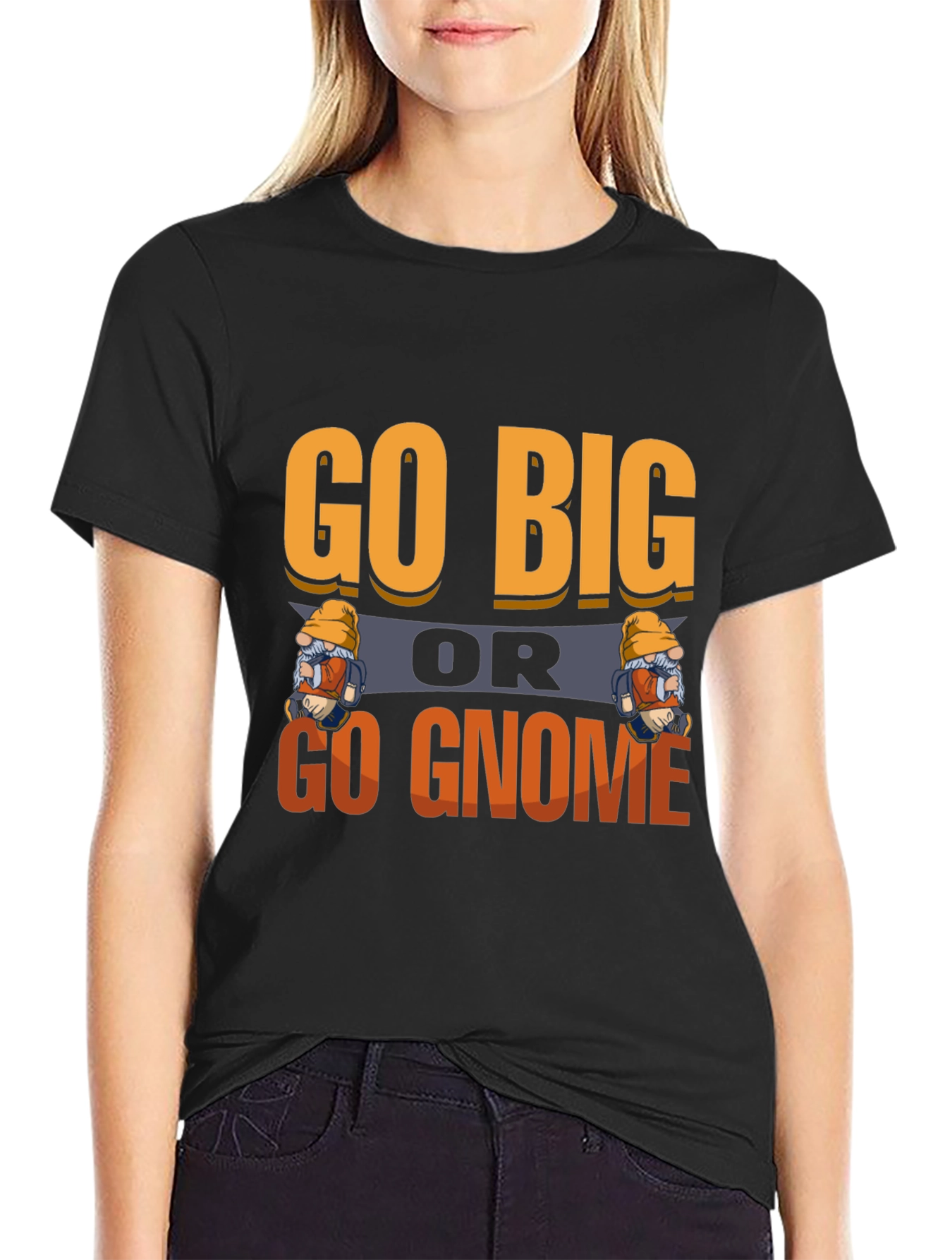 Go Big or Go Gnome Graphic Tee