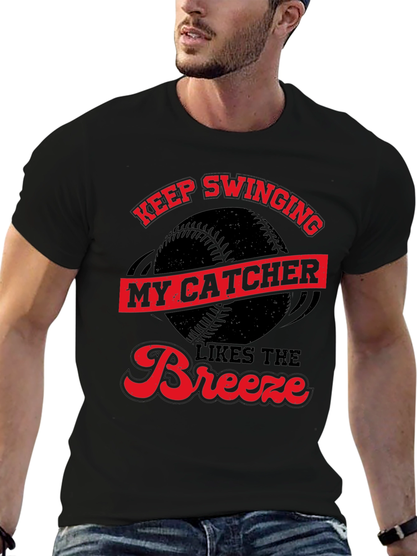 Keep Swinging My Catcher Likes The Breeze T-Shirt