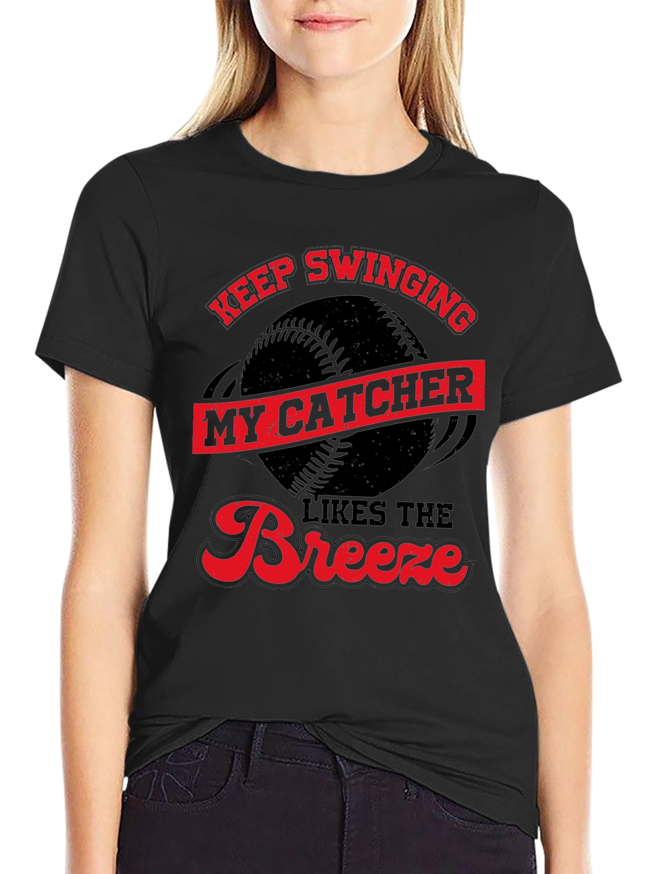 Keep Swinging My Catcher Likes The Breeze T-Shirt