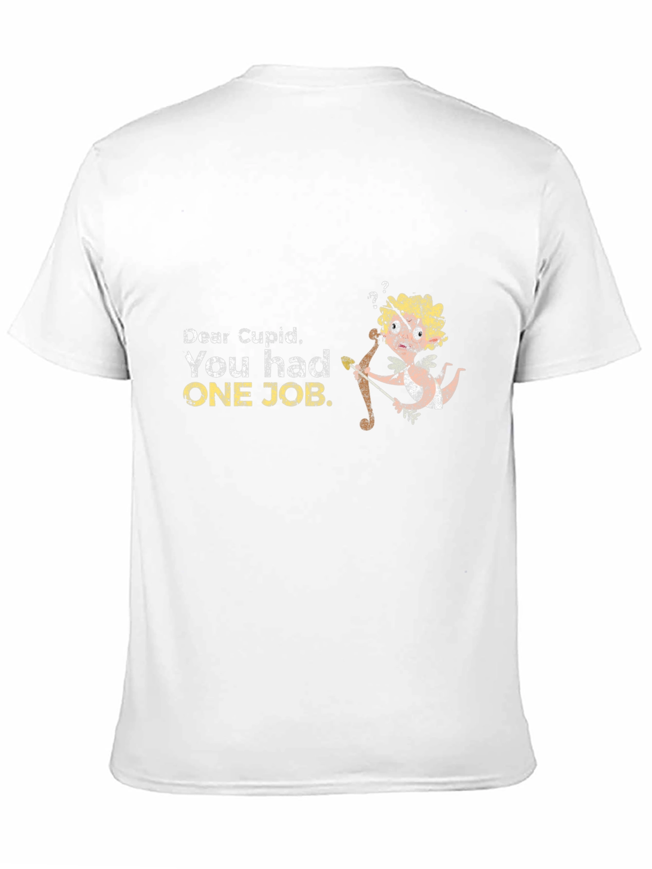Dear Cupid T-Shirt - Funny Valentines Day Tee