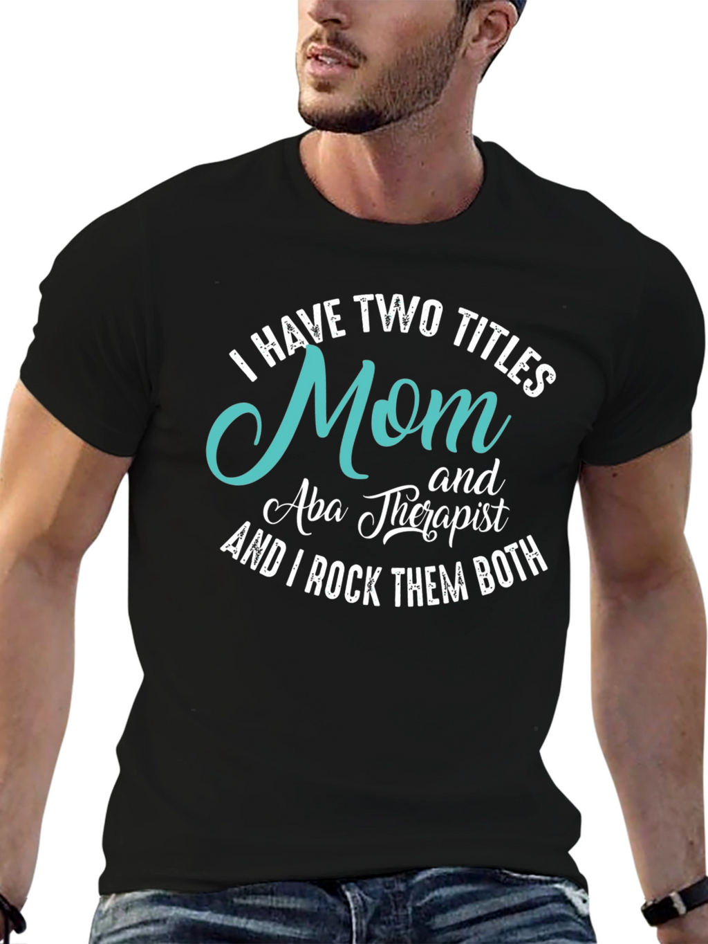 Mom & Aba Therapist T-Shirt