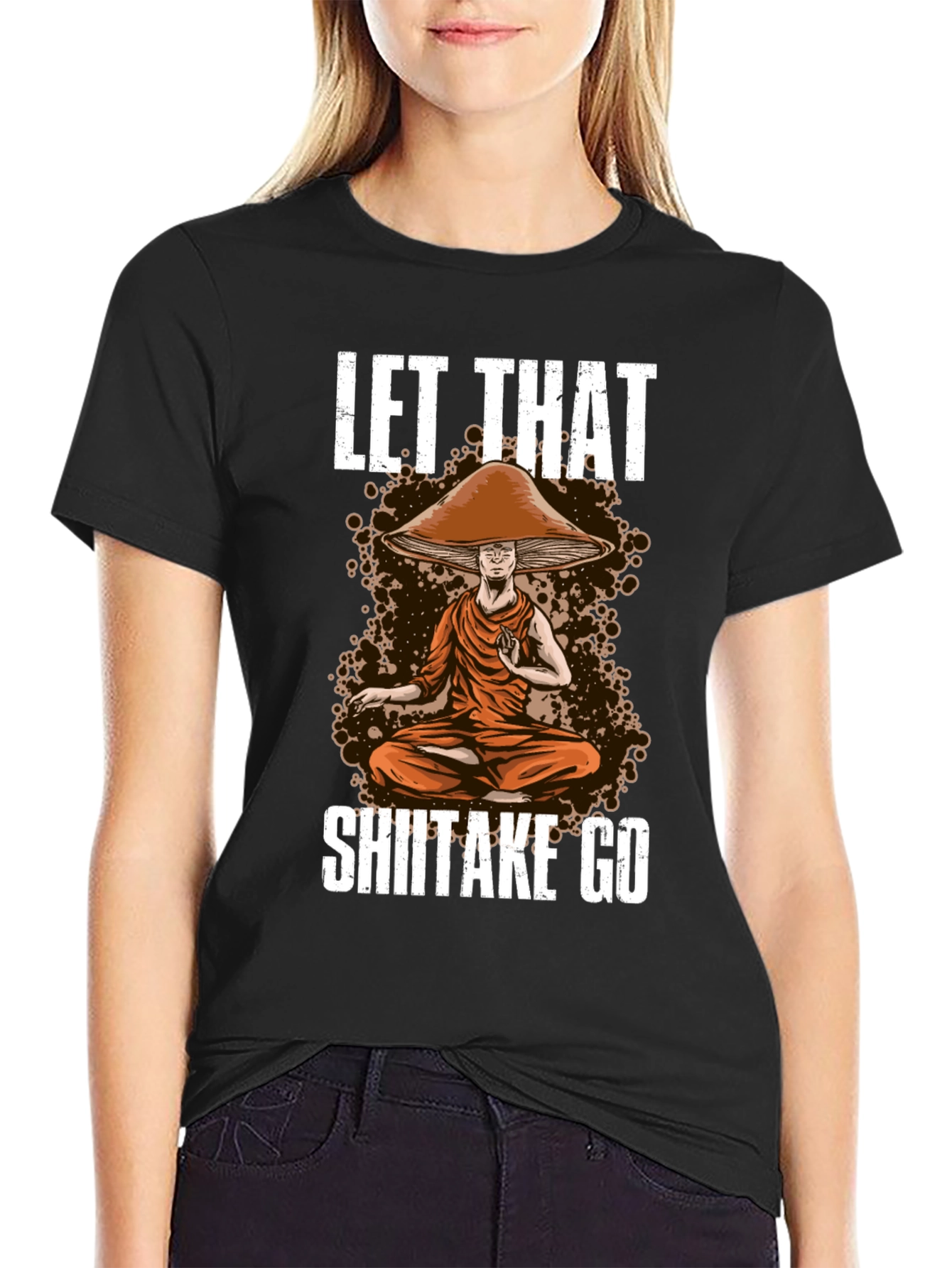 Let That Shiitake Go T-Shirt