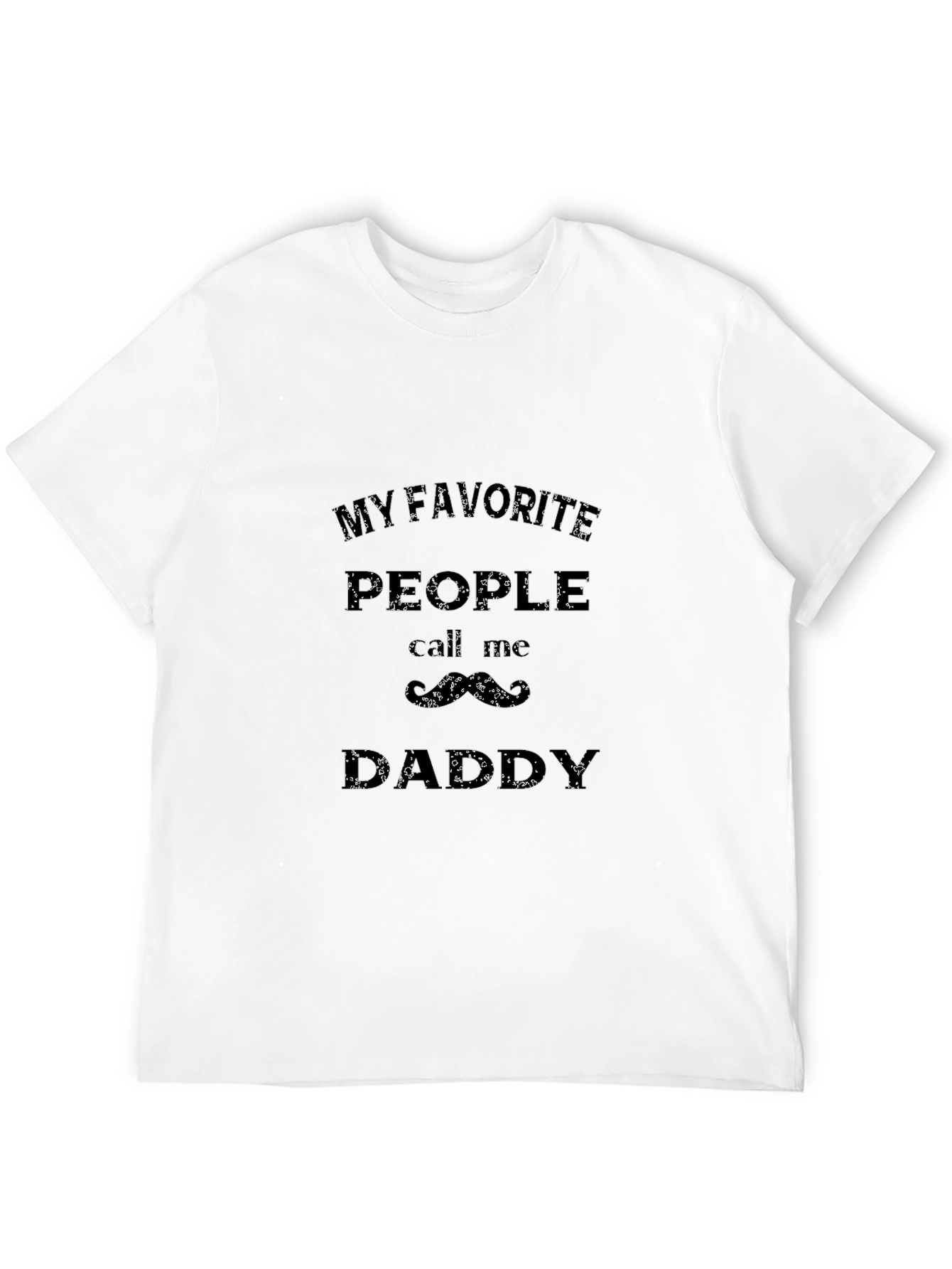 My Favorite People Call Me Daddy Black Tee