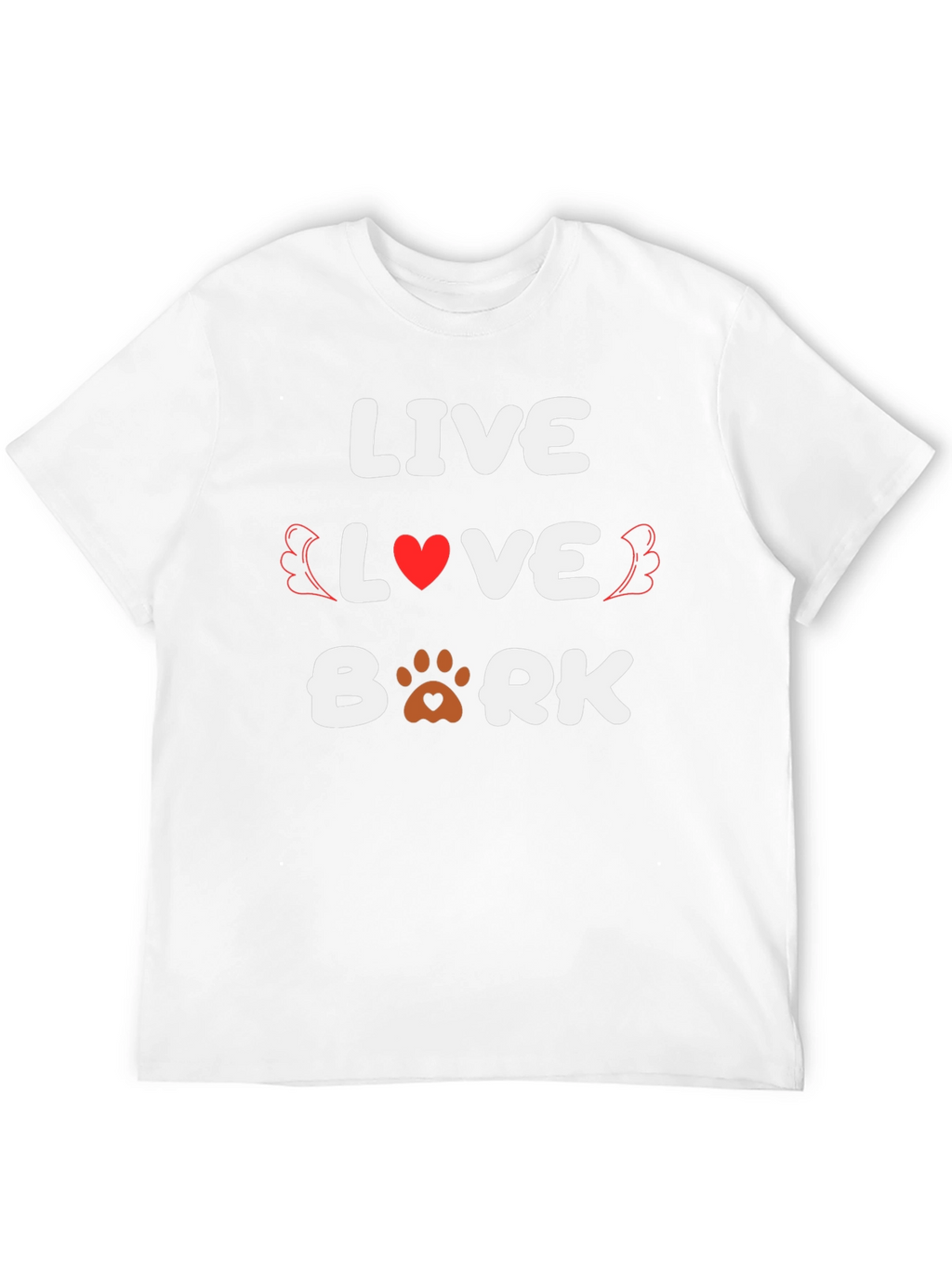 Live Love Bark T-Shirt
