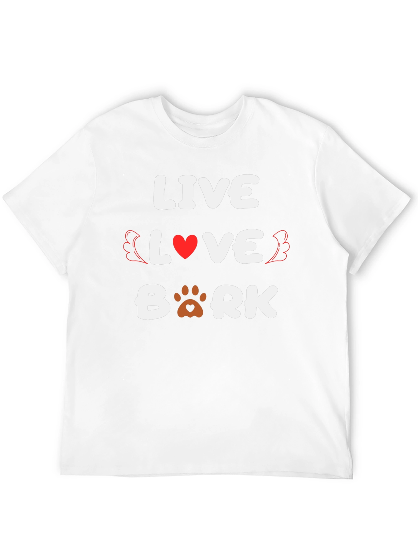 Live Love Bark T-Shirt