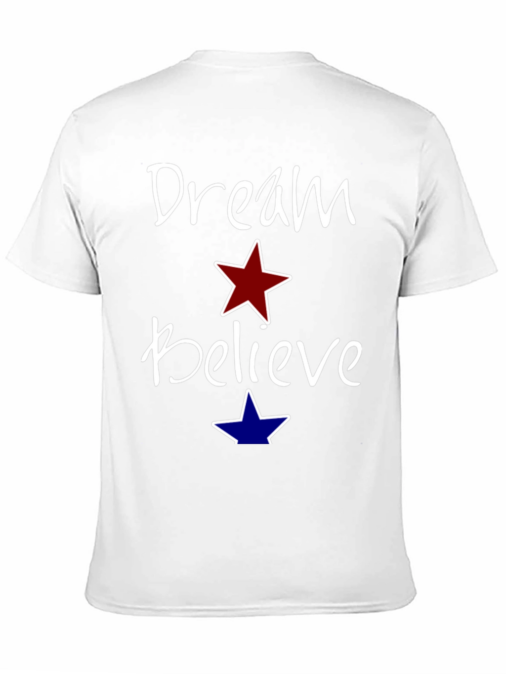Dream Believe Graphic Tee - Motivational Unisex Shirt