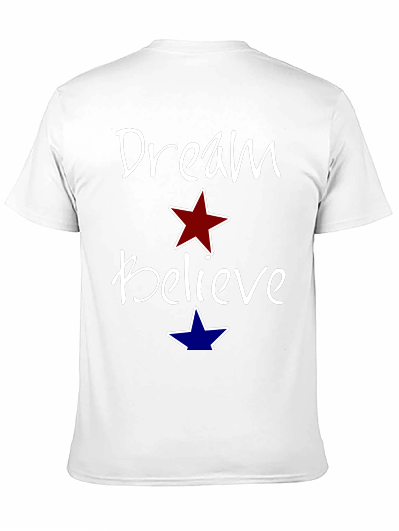 Dream Believe Graphic Tee - Motivational Unisex Shirt