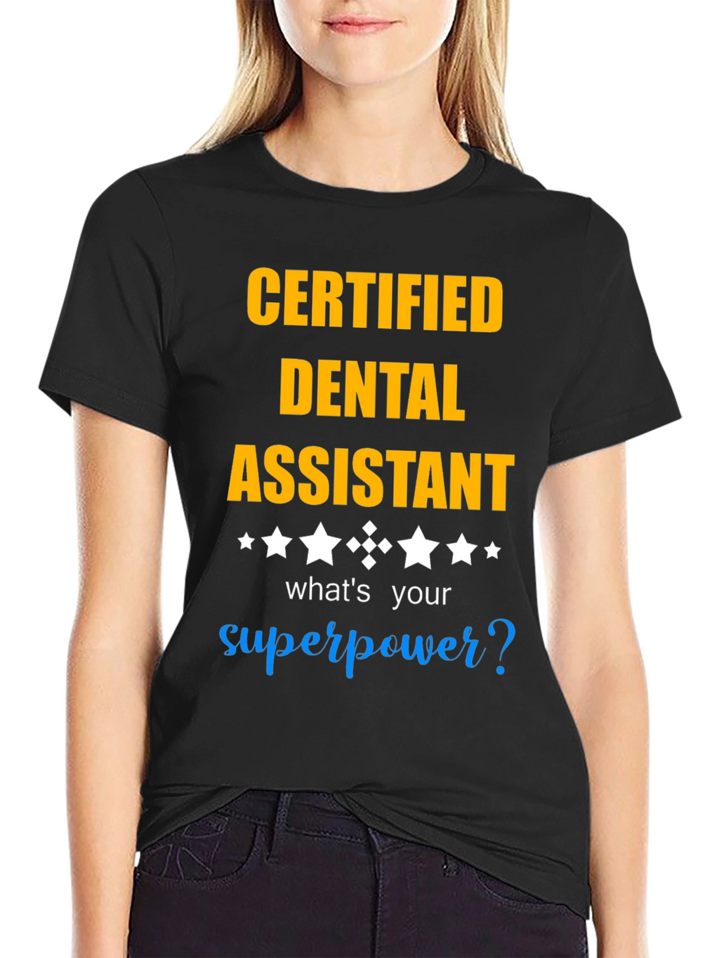 Certified Dental Assistant T-Shirt