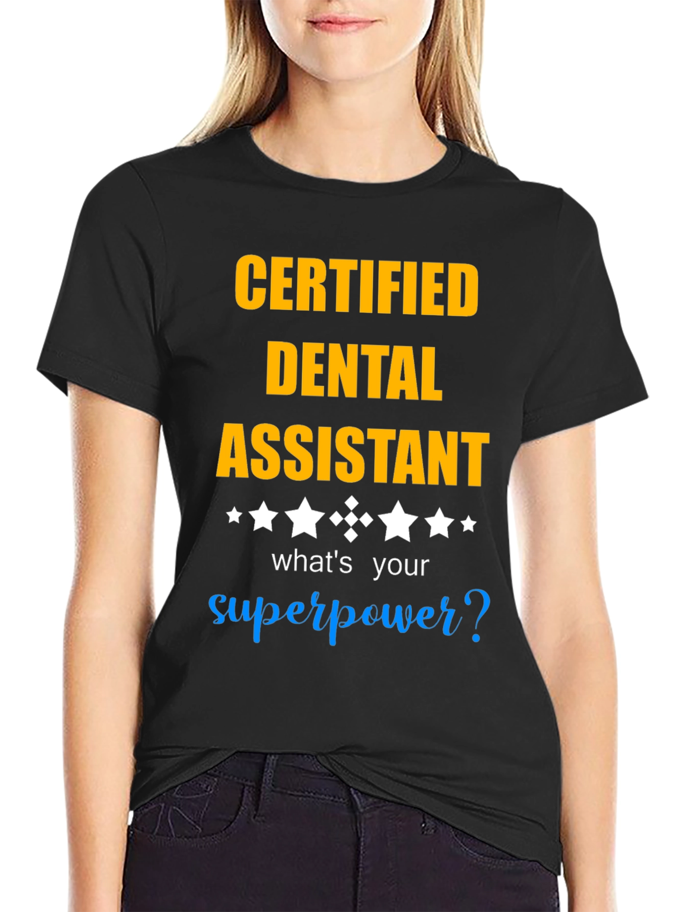 Certified Dental Assistant T-Shirt