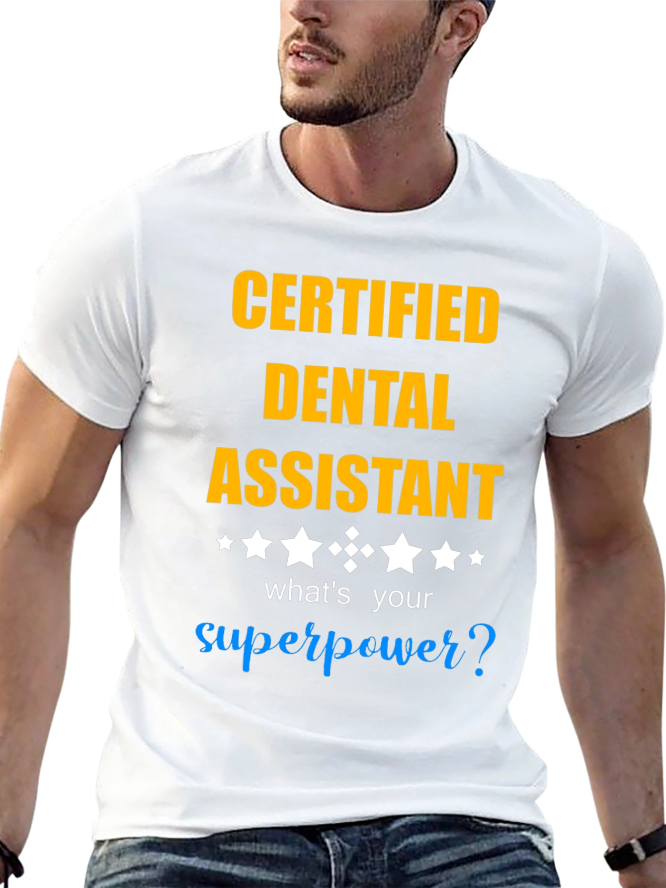 Certified Dental Assistant T-Shirt
