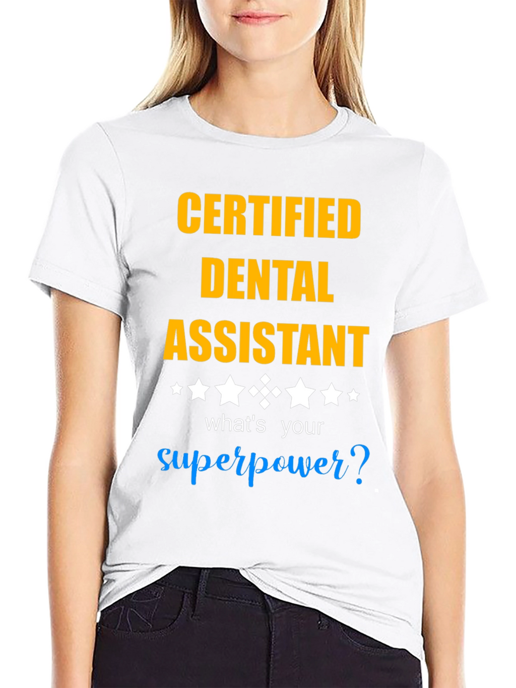 Certified Dental Assistant T-Shirt