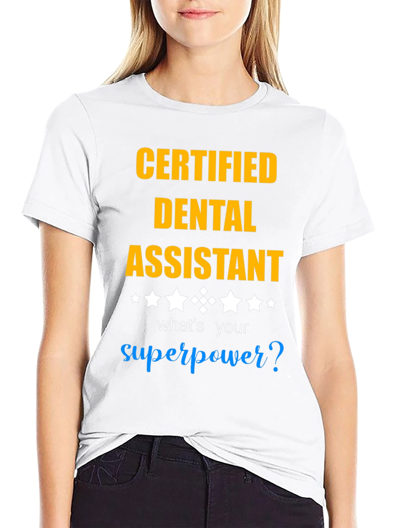 Certified Dental Assistant T-Shirt