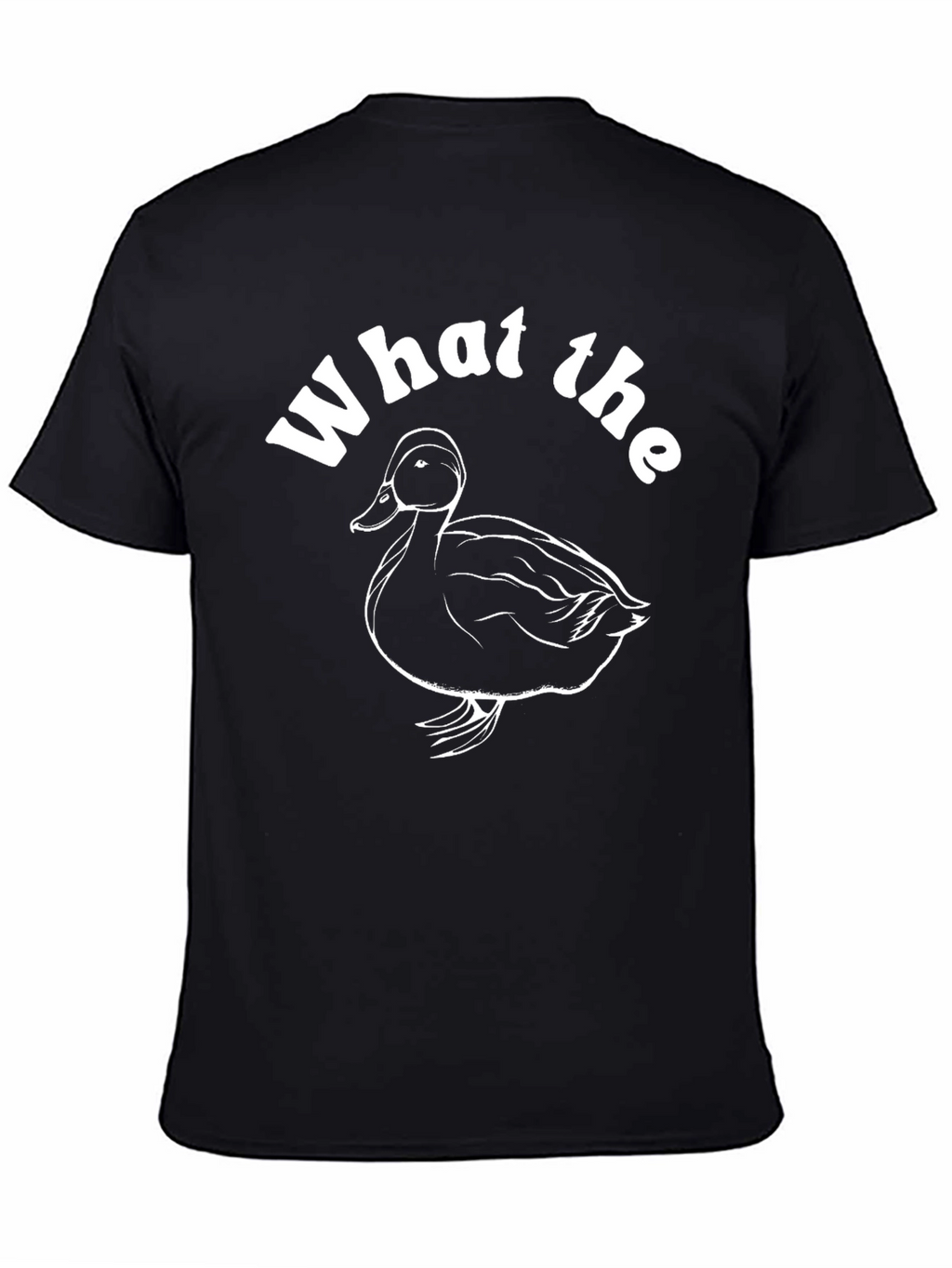 What the Duck? Funny Graphic Tee