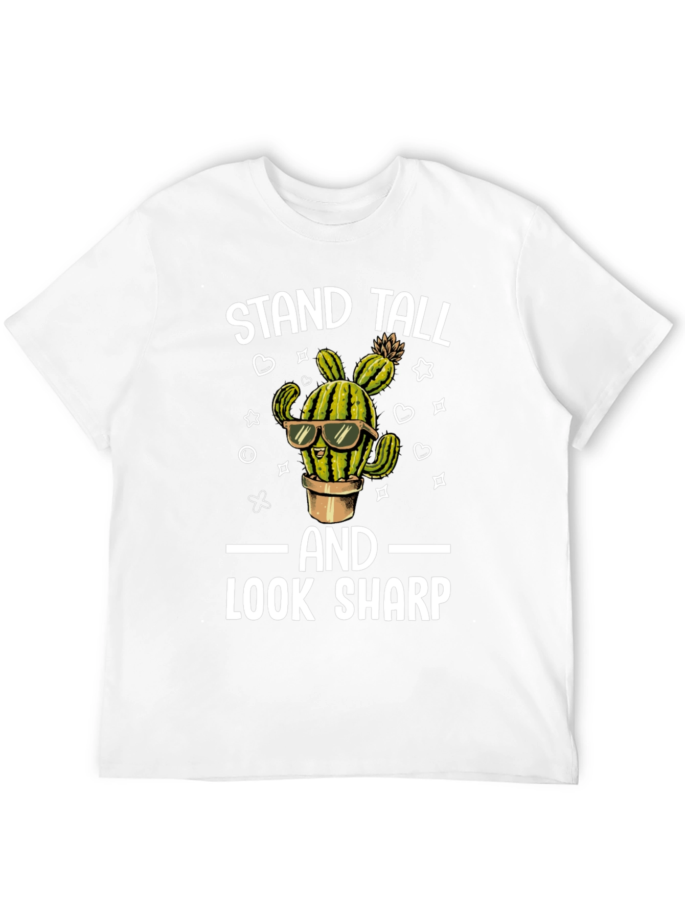 Stand Tall Look Sharp Cactus T-Shirt