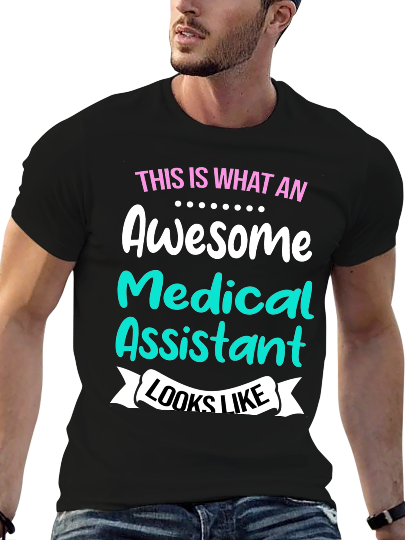 Awesome Medical Assistant T-Shirt